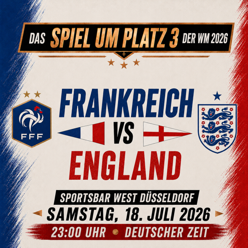 Frankreich gegen England live in Düsseldorf – Spiel um Platz 3 der WM 2026 in der Sportsbar West