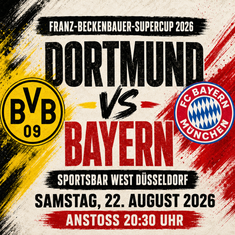 Franz-Beckenbauer-Supercup 2026 live in Düsseldorf schauen – Borussia Dortmund gegen Bayern München