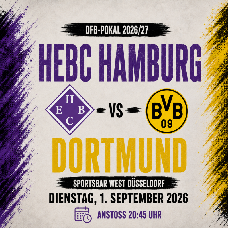 HEBC Hamburg gegen Borussia Dortmund live in Düsseldorf schauen – DFB-Pokal Public Viewing in der Sportsbar West