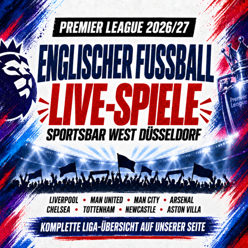 Watch the Premier League 2026/27 live – schedule, dates & English football in Düsseldorf